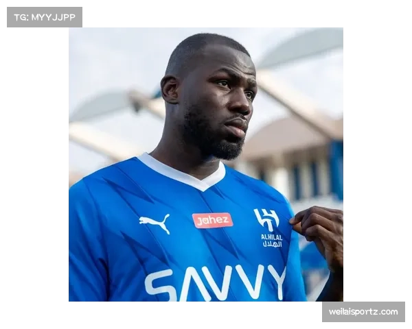 库利巴利复出首秀高效，半场数据亮眼推动球队稳步前进